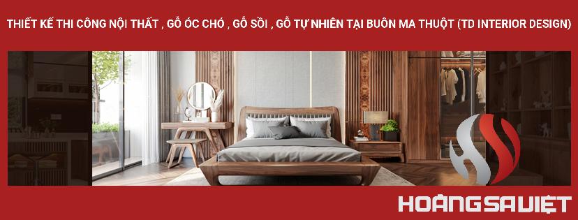 THIẾT KẾ THI CÔNG NỘI THẤT , GỖ ÓC CHÓ , GỖ SỒI , GỖ TỰ NHIÊN TẠI BUÔN MA THUỘT (TD INTERIOR DESIGN) THIẾT KẾ THI CÔNG NỘI THẤT , GỖ ÓC CHÓ , GỖ SỒI , GỖ TỰ NHIÊN TẠI BUÔN MA THUỘT (TD INTERIOR DESIGN)
