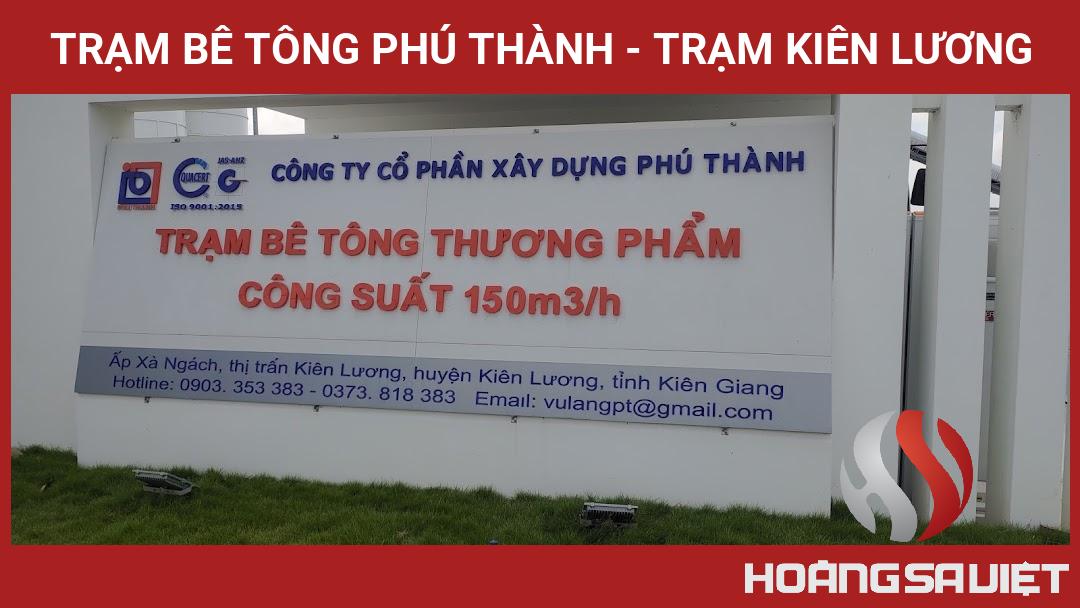 TRẠM BÊ TÔNG PHÚ THÀNH - TRẠM KIÊN LƯƠNG TRẠM BÊ TÔNG PHÚ THÀNH - TRẠM KIÊN LƯƠNG