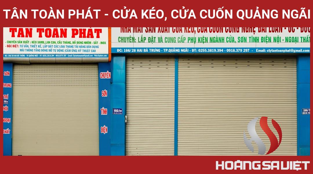 Tân Toàn Phát - Cửa Kéo, Cửa Cuốn Quảng Ngãi Tân Toàn Phát - Cửa Kéo, Cửa Cuốn Quảng Ngãi