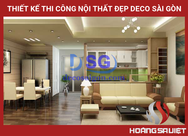 Thiết Kế Thi Công Nội Thất Đẹp DECO SÀI GÒN Thiết Kế Thi Công Nội Thất Đẹp DECO SÀI GÒN