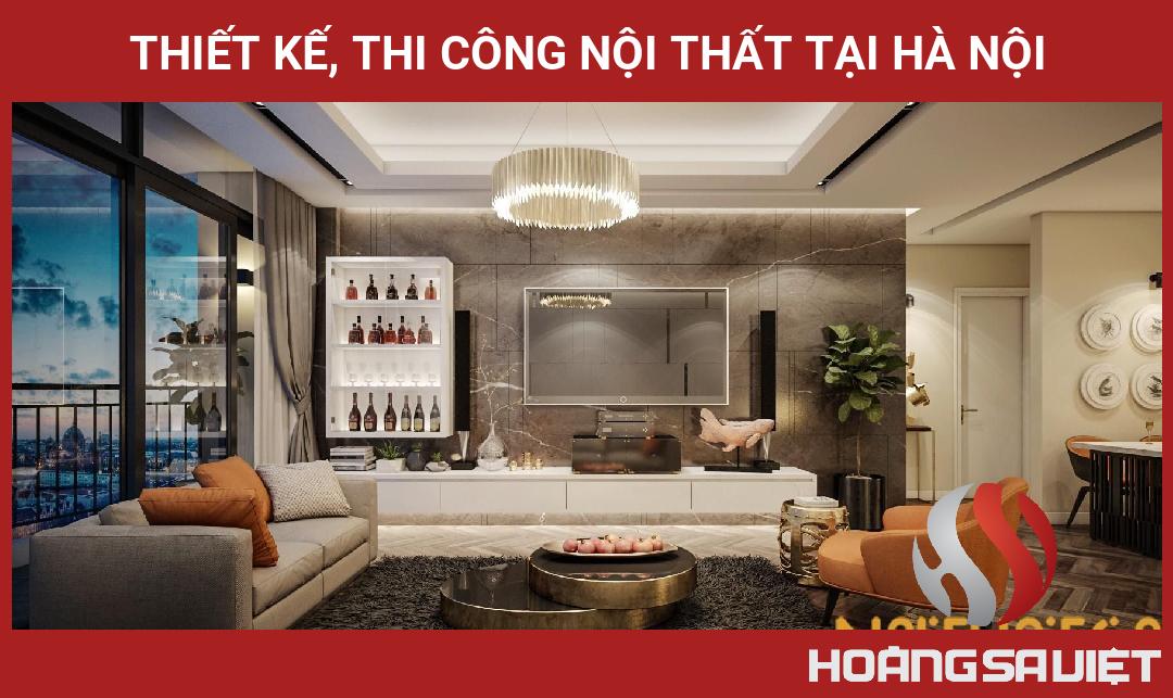 Thiết Kế, Thi Công Nội Thất Tại Hà Nội Thiết Kế, Thi Công Nội Thất Tại Hà Nội