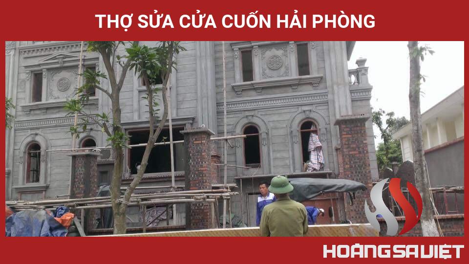 Thợ Sửa Cửa Cuốn Hải Phòng Thợ Sửa Cửa Cuốn Hải Phòng