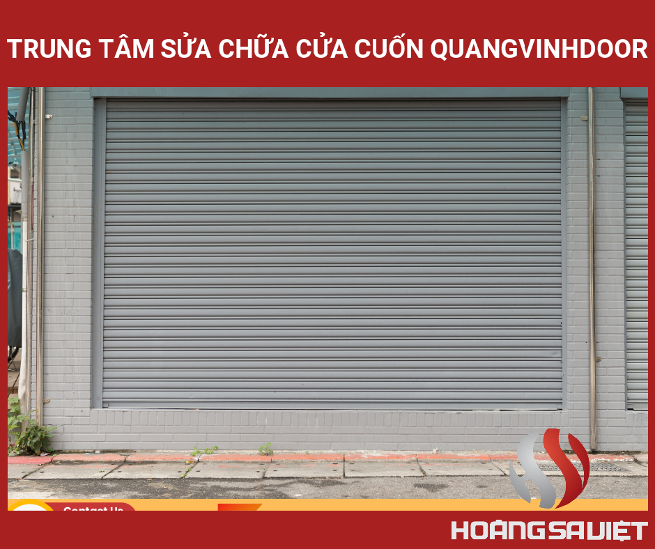 Trung Tâm Sửa Chữa Cửa Cuốn QuangVinhDoor Trung Tâm Sửa Chữa Cửa Cuốn QuangVinhDoor