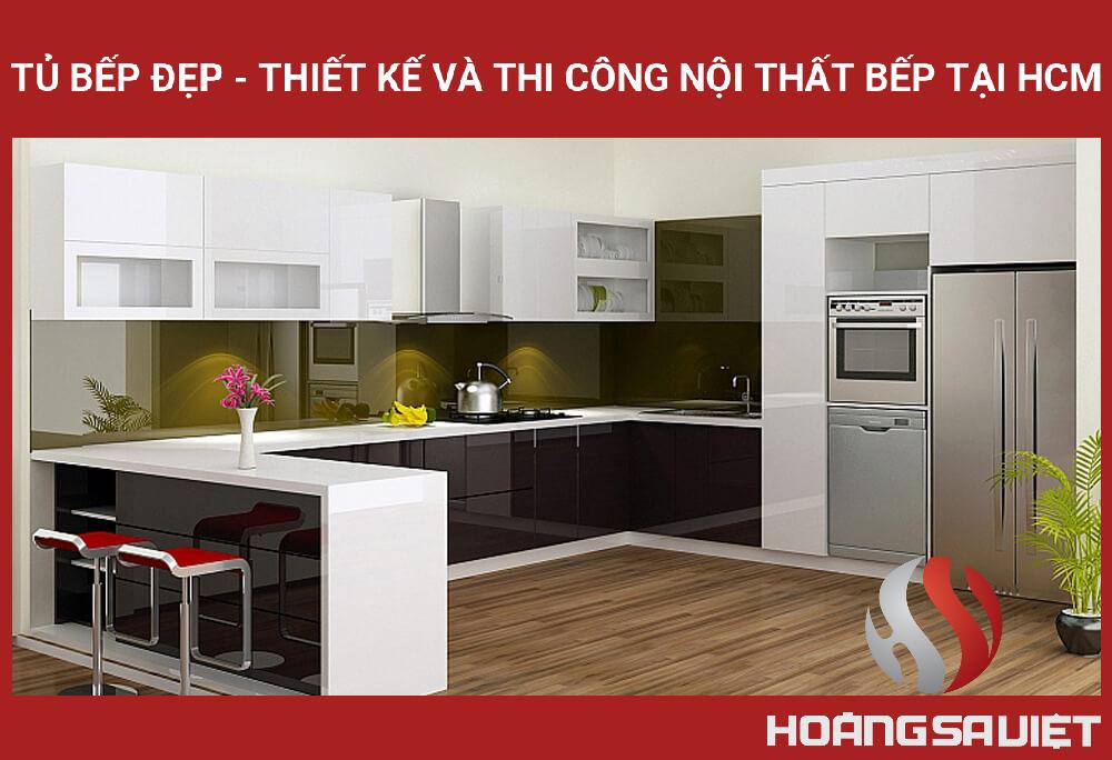 Tủ Bếp Đẹp - Thiết Kế Và Thi Công Nội Thất Bếp Tại HCM Tủ Bếp Đẹp - Thiết Kế Và Thi Công Nội Thất Bếp Tại HCM