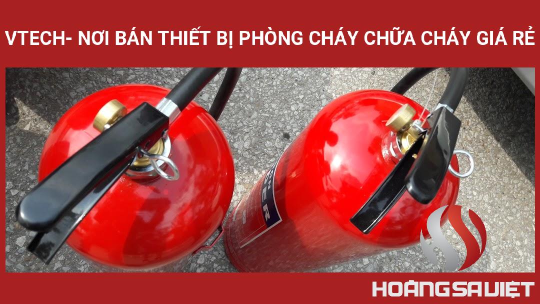VTECH- Nơi Bán Thiết Bị Phòng Cháy Chữa Cháy Giá Rẻ VTECH- Nơi Bán Thiết Bị Phòng Cháy Chữa Cháy Giá Rẻ