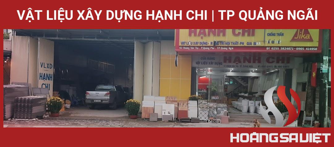 Vật Liệu Xây Dựng HẠNH CHI | Tp Quảng Ngãi Vật Liệu Xây Dựng HẠNH CHI | Tp Quảng Ngãi