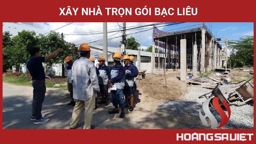 Xây Nhà Trọn Gói Bạc Liêu Xây Nhà Trọn Gói Bạc Liêu