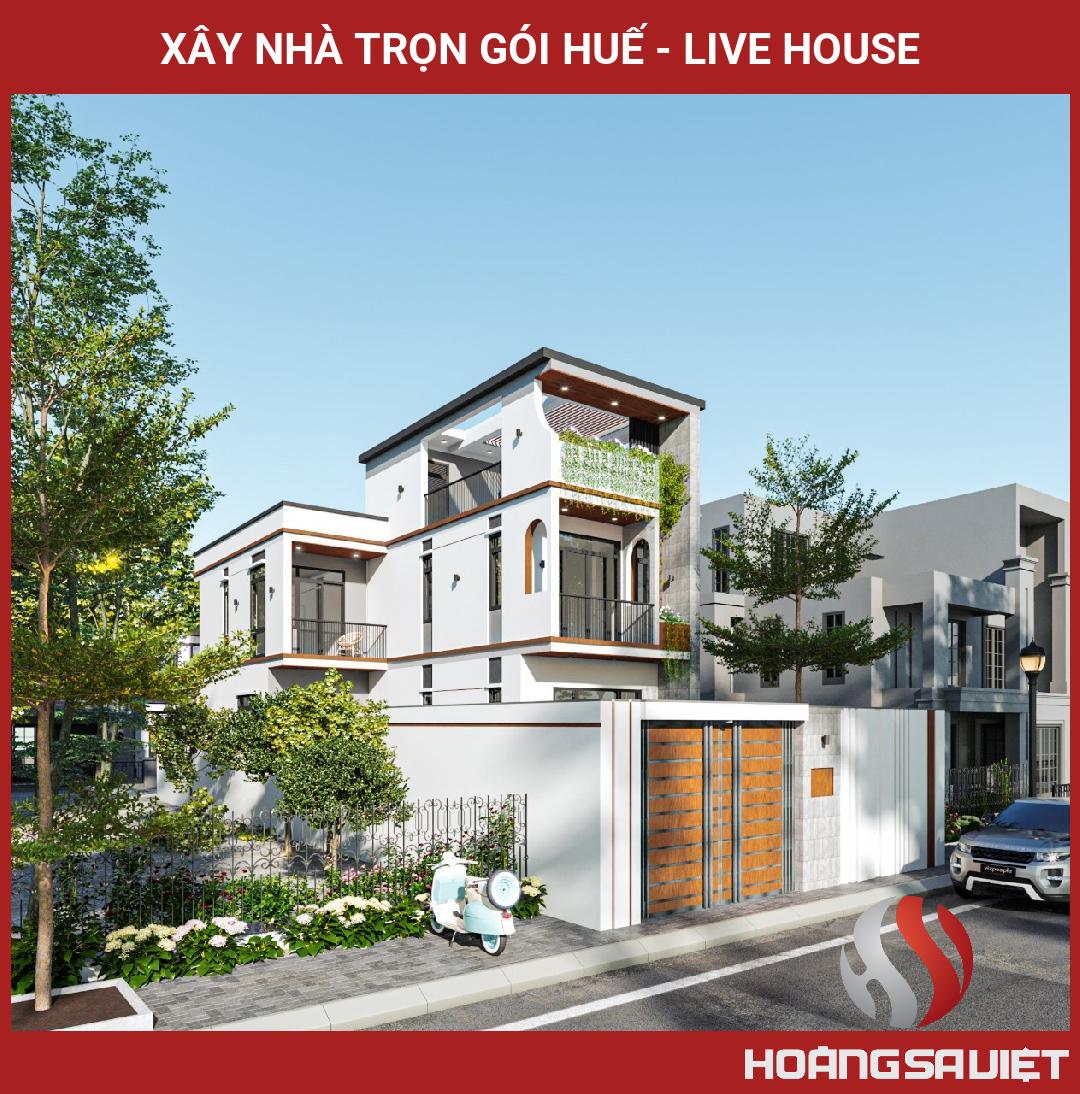 Xây Nhà Trọn Gói Huế - LIVE HOUSE Xây Nhà Trọn Gói Huế - LIVE HOUSE