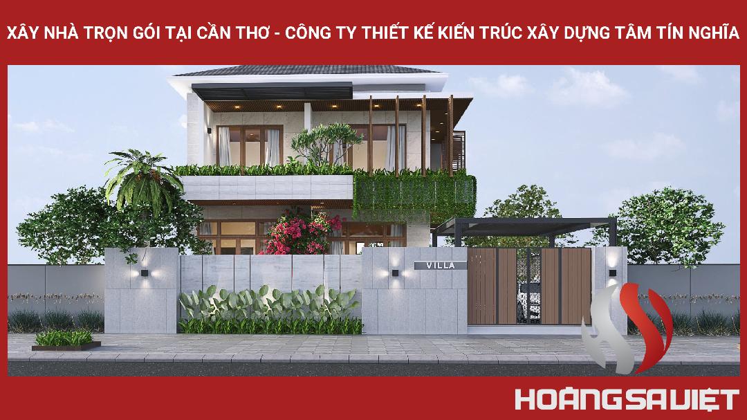 Xây Nhà Trọn Gói Tại Cần Thơ - Công Ty Thiết Kế Kiến Trúc Xây Dựng Tâm Tín Nghĩa Xây Nhà Trọn Gói Tại Cần Thơ - Công Ty Thiết Kế Kiến Trúc Xây Dựng Tâm Tín Nghĩa