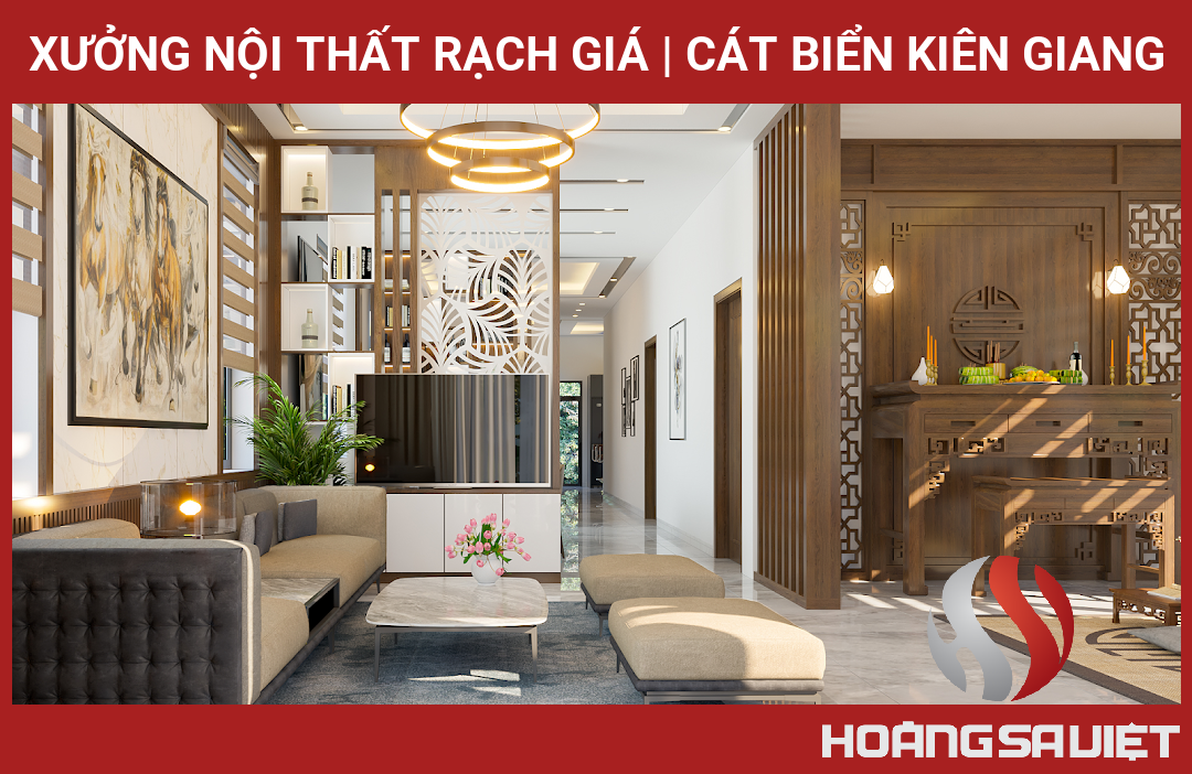 Xưởng Nội Thất Rạch Giá | Cát Biển Kiên Giang Xưởng Nội Thất Rạch Giá | Cát Biển Kiên Giang