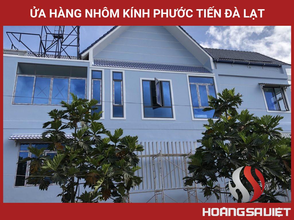ửa Hàng Nhôm Kính Phước Tiến Đà Lạt ửa Hàng Nhôm Kính Phước Tiến Đà Lạt